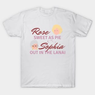 Rose sweet as pie T-Shirt